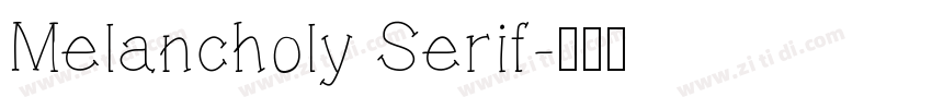 Melancholy Serif字体转换